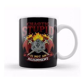 Humuts Chaotic Stupid is Not an Alignment Tabletop Gaming Kupa