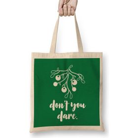 Humuts Christmas Mistletoe Don't You Dare Bez Çanta