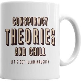 Humuts Conspiracy Theories And Chill Beyaz Kupa