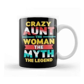Humuts Crazy Aunt The Woman Myth Legend Funny Auntie Kupa Bardak