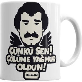 Humuts Çünkü Sen Çölüme Yağmur Oldun Kupa