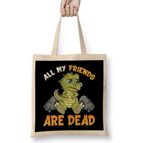 Humuts Cute All My Friends Are Dead Funny Dinosaur Pun Bez Çanta