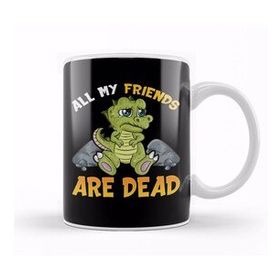 Humuts Cute All My Friends Are Dead Funny Dinosaur Pun Kupa Bardak