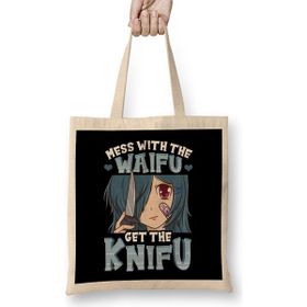 Humuts Cute Anime Mess With The Waifu Get The Knifu Girl Bez Çanta