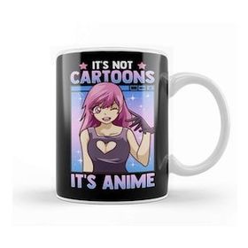 Humuts Cute Anime Obsessed It S Not Cartoons It S Anime Kupa Bardak