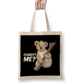 Humuts Cute Clingy Me No Way Koala Funny Animal Pun Bez Çanta