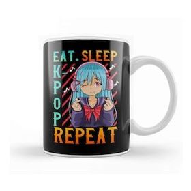 Humuts Cute Eat Sleep K Pop Repeat Kawaii Anime Girl Kpop Kupa Bardak