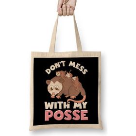 Humuts Cute Funny Don T Mess With My Posse Possum Family Pun Uzun Saplı Açık Bej Bez Çanta