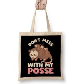 Humuts Cute Funny Don T Mess With My Posse Possum Family Pun Uzun Saplı Açık Bej Bez Çanta