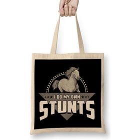 Humuts Cute Funny I Do My Own Stunts Horseriding Skills Uzun Saplı Açık Bej Bez Çanta