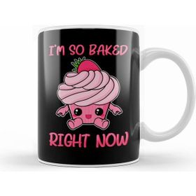 Humuts Cute & Funny I M So Baked Right Now Cupcake Pun Kupa
