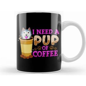 Humuts Cute Funny I Need a Pup Of Coffee Puppy Pun Kupa