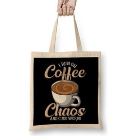 Humuts Cute Funny I Run On Coffee Chaos And Cuss Words Bez Uzun Saplı Açık Bej Rengi Çanta