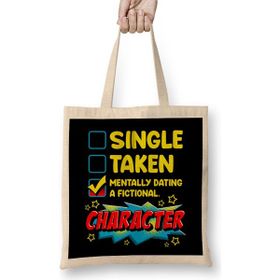Humuts Cute Funny Mentally Dating A Fictional Character Bez Uzun Saplı Açık Bej Rengi Çanta