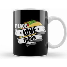 Humuts Cute & Funny Peace Love Tacos Kupa
