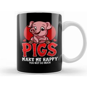 Humuts Cute & Funny Pigs Make Me Happy You Not So Much Kupa