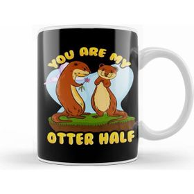 Humuts Cute Funny You Are My Otter Half Romantic Pun Kupa Bardak