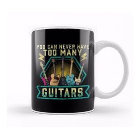 Humuts Cute Funny You Can Never Have Too Many Guitars Kupa Bardak