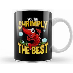 Humuts Cute Funny You Shrimply The Best Shrimp Pun Kupa Bardak