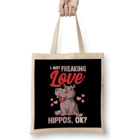 Humuts Cute I Just Freaking Love Hippos, Okay Baby Hippo Bez Çanta