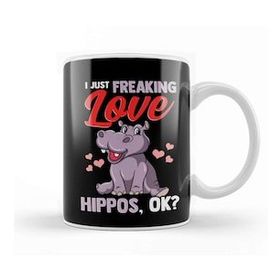 Humuts Cute I Just Freaking Love Hippos, Okay Baby Hippo Kupa Bardak