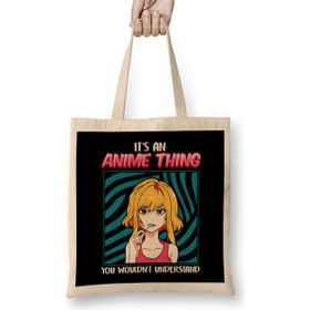 Humuts Cute It's An Anime Thing You Wouldn't Understand Açık Bej Uzun Saplı Bez Çanta