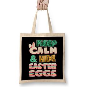 Humuts Cute Keep Calm & Hide Easter Eggs Easter Bunny Uzun Saplı Bez Çanta