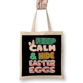 Humuts Cute Keep Calm & Hide Easter Eggs Easter Bunny Uzun Saplı Bez Çanta