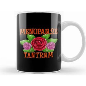 Humuts Cute Menopause Tantrum Funny Menopausal Beyaz Kupa