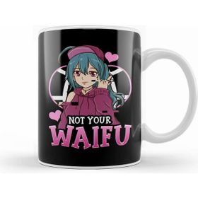 Humuts Cute Not Your Waifu Anime Girl Japanese Manga Beyaz Kupa