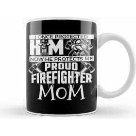 Humuts Cute Now He Protects Me Firefighter Mom Beyaz Kupa