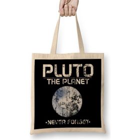 Humuts Cute Pluto The Planet Never Forget Distressed Bez Çanta