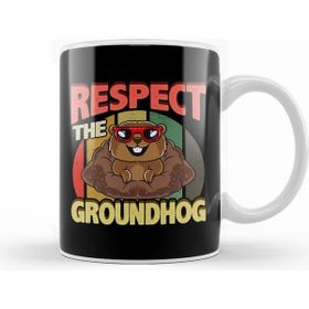 Humuts Cute Respect The Groundhog Funny Groundhog Day Beyaz Kupa