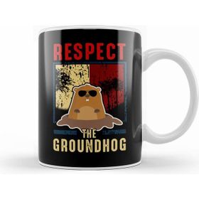Humuts Cute Respect The Groundhog Funny Groundhog Day Beyaz Kupa