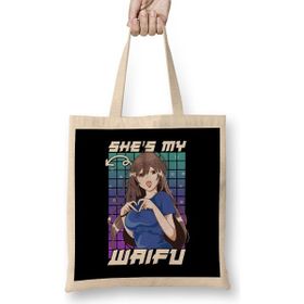 Humuts Cute She S My Waifu Anime Girl Kawaii Açık Bej Uzun Saplı Bez Çanta