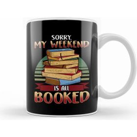 Humuts Cute Sorry My Weekend Is All Booked Bookworm Pun Beyaz Kupa