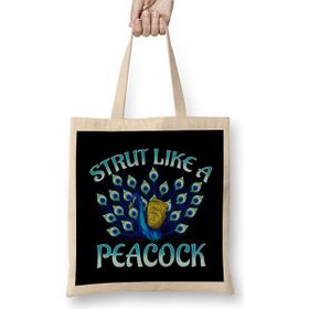 Humuts Cute Strut Like A Peacock Strong Self Confidence Açık Bej Uzun Saplı Bez Çanta