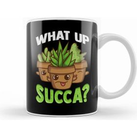 Humuts Cute What Up Succa Funny Succulent Punny Cactus Kupa Bardak