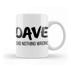 Humuts Dave Dıd Nothıng Wrong Kupa Bardak
