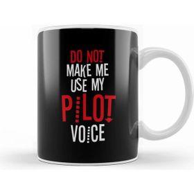 Humuts Do Not Make Me Use My Pilot Voice Kupa