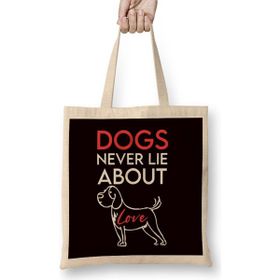 Humuts Dogs Never Lie About Love Dog Breed Owner Animal Lover Uzun Saplı Bez Çanta