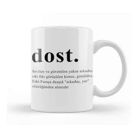 Humuts Dost Dosta Arkadaşa Hediye Beyaz Kupa