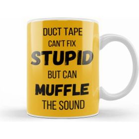 Humuts Duct Tape Cant Fix Stupid But Can Muffle The Sound Funny Men Sarcasm Beyaz Kupa