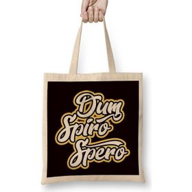 Humuts Dum Spiro Spero Motivation Education Latin Phrase Language Bez Çanta