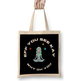 Humuts Eff You See Kay Why Oh You Yoga Açık Bej Uzun Saplı Bez Çanta