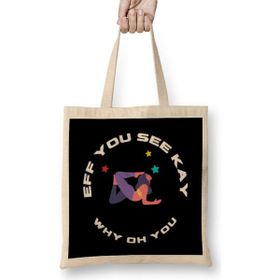 Humuts Eff You See Kay Why Oh You Yoga Açık Bej Uzun Saplı Bez Çanta