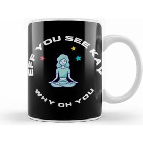 Humuts Eff You See Kay Why Oh You Yoga Kupa