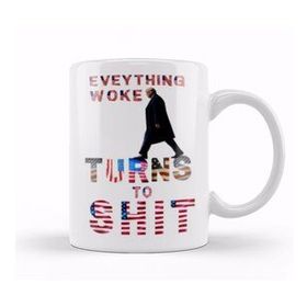 Humuts Everything Woke Turns To Shit Donald Trump Kupa