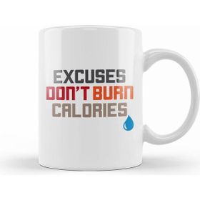 Humuts Excuses Don T Burn Calories Motivational Workout Kupa