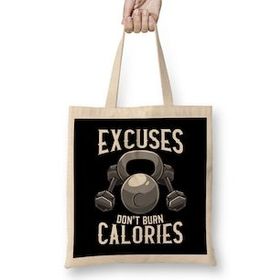 Humuts Excuses Don't Burn Calories Gym Workout Motivation Bez Kadın Günlük Çanta